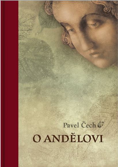 Pavel Čech: O andělovi